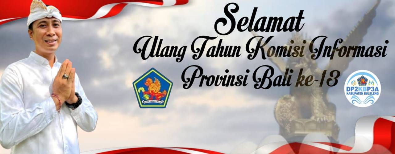 Hari Ulang Tahun Komisi Informasi Provinsi Bali ke-13
